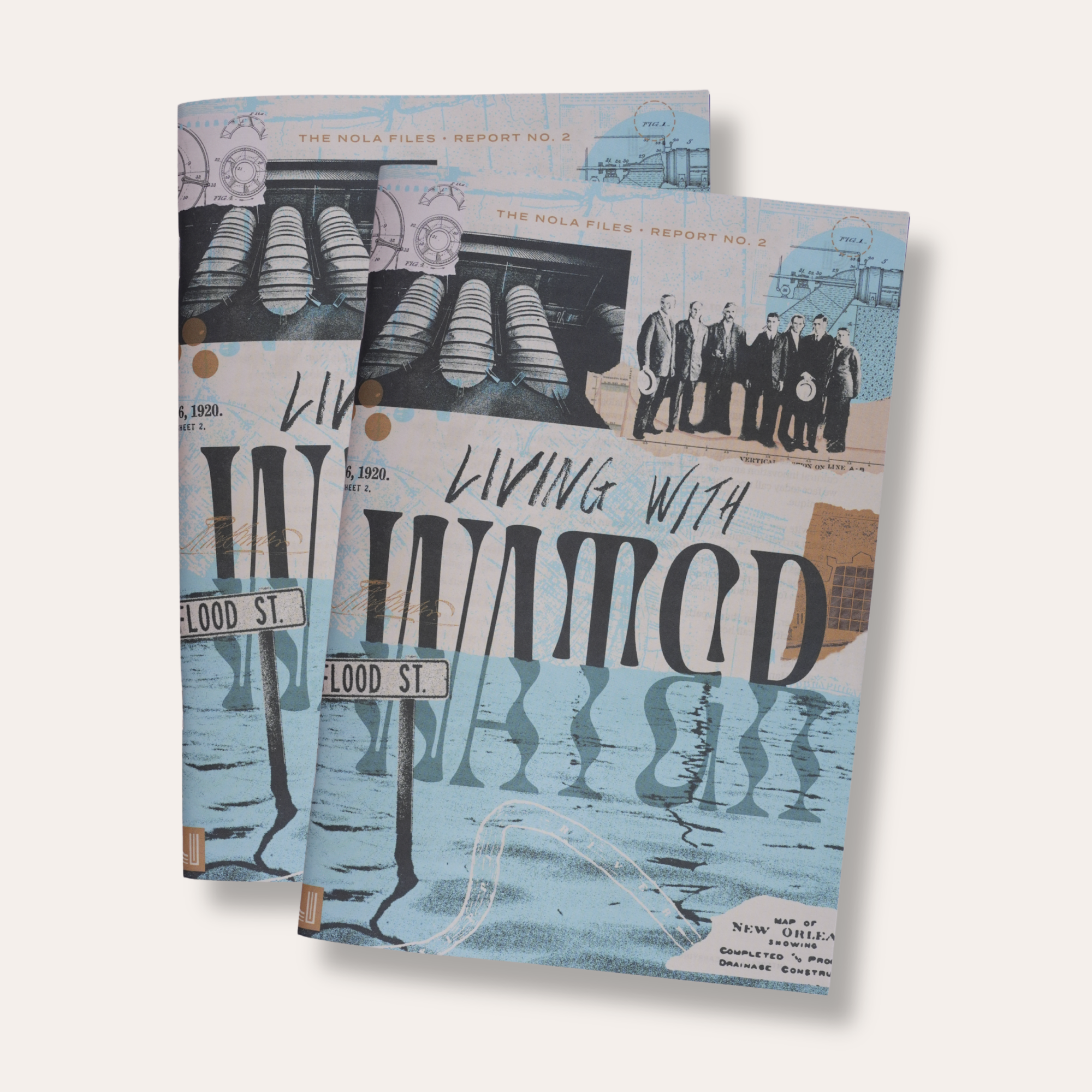 Living With Water : The NOLA Files Report No. 2