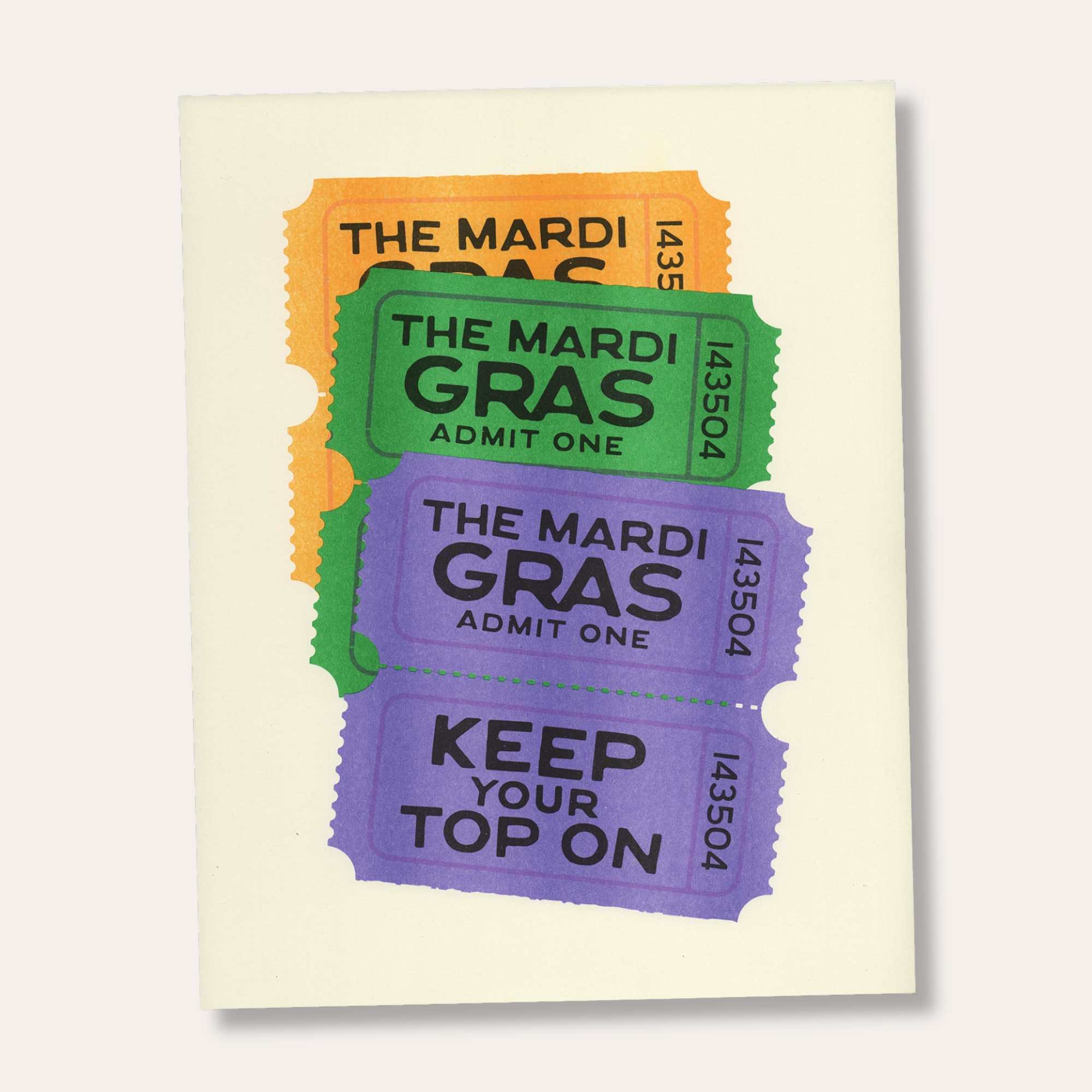 The Ticket To Mardi Gras Print