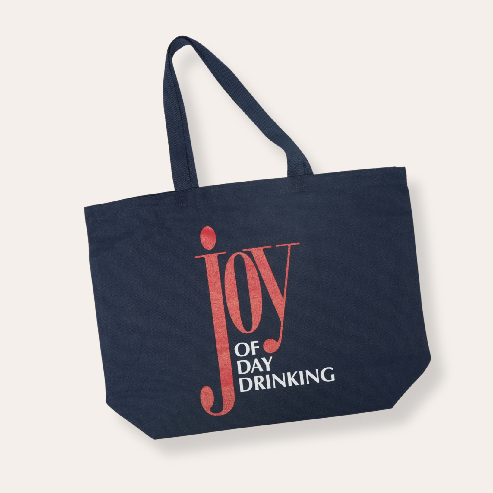 Joy of Day Drinking Tote