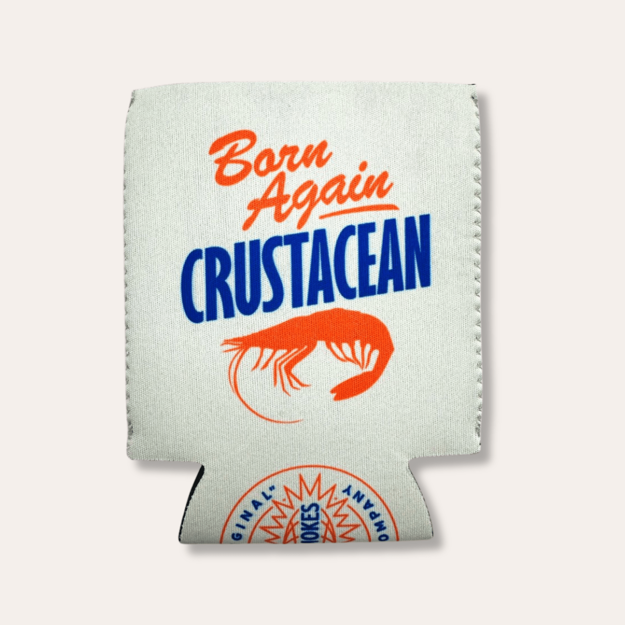 Born Again Crustacean Koozie - Dirty Coast