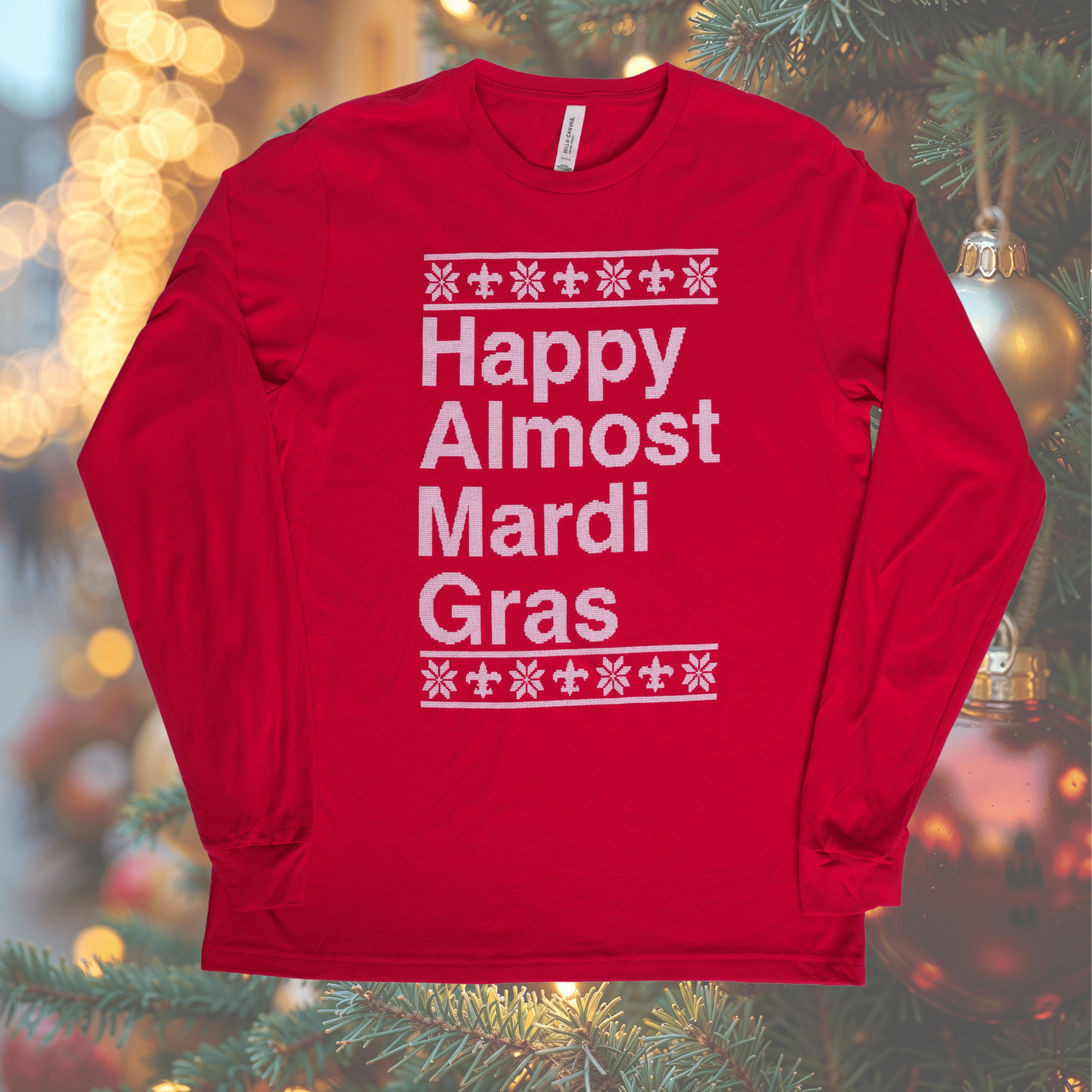 Happy Almost Mardi Gras Classic Long Sleeve - Dirty Coast