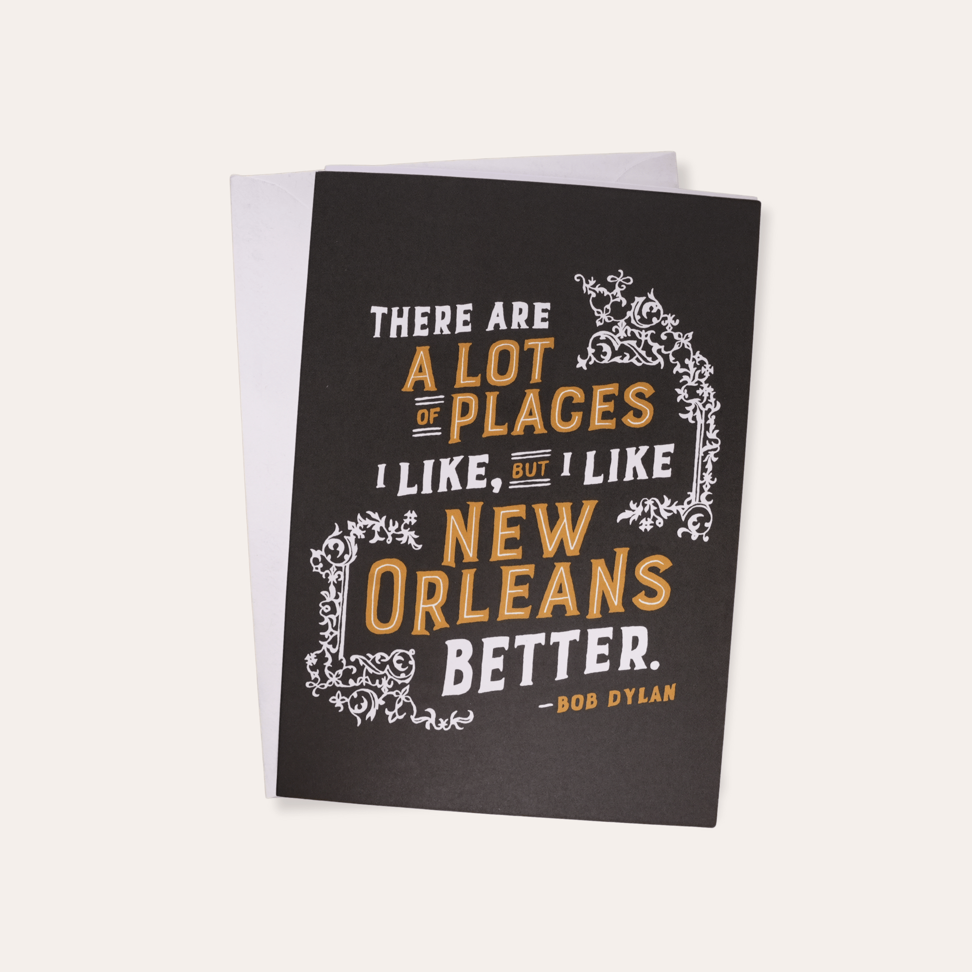 I Like New Orleans Better Greeting Card - Dirty Coast