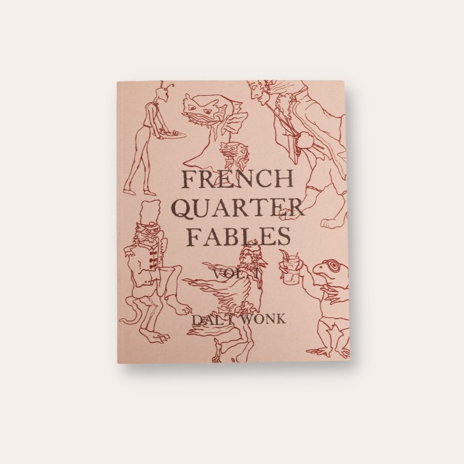 French Quarter Fables Vol 1 - Dirty Coast Press
