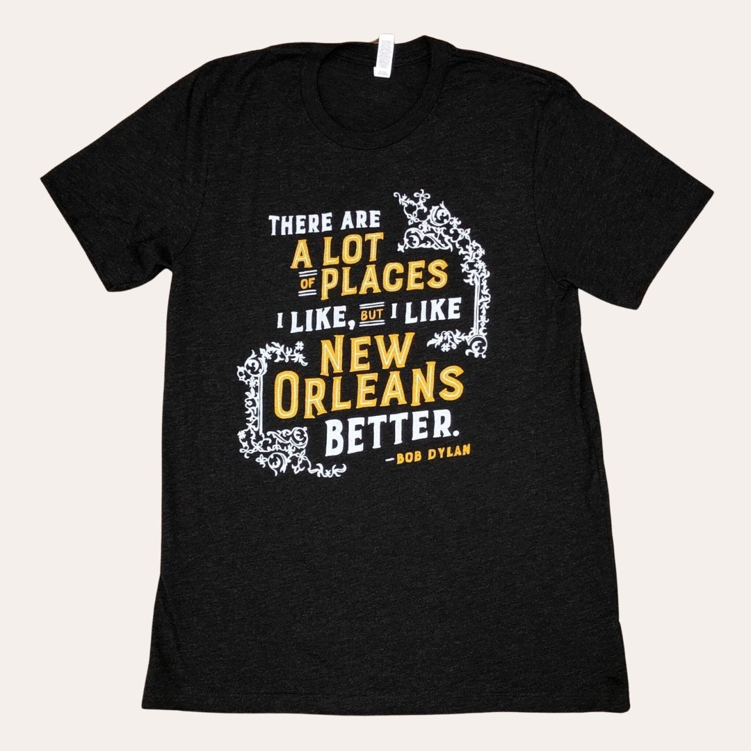 I Like New Orleans Better - Dirty Coast Press