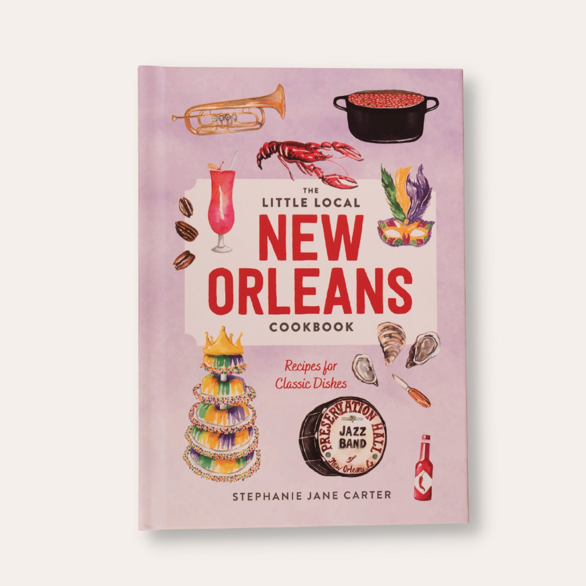 The Little Local New Orleans Cookbook - Dirty Coast