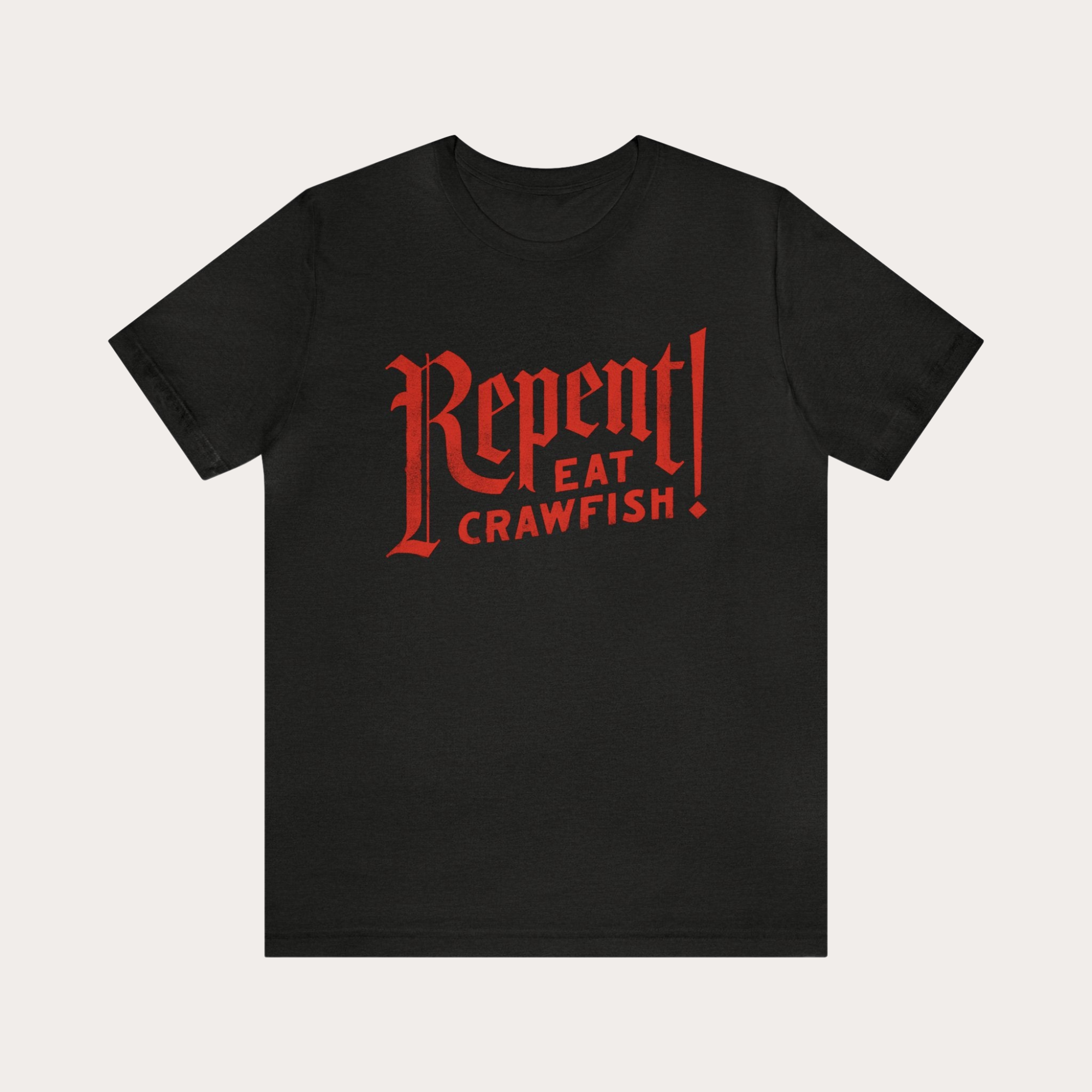 Repent! Eat Crawfish