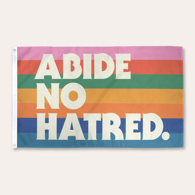 Abide No Hatred Flag - Dirty Coast
