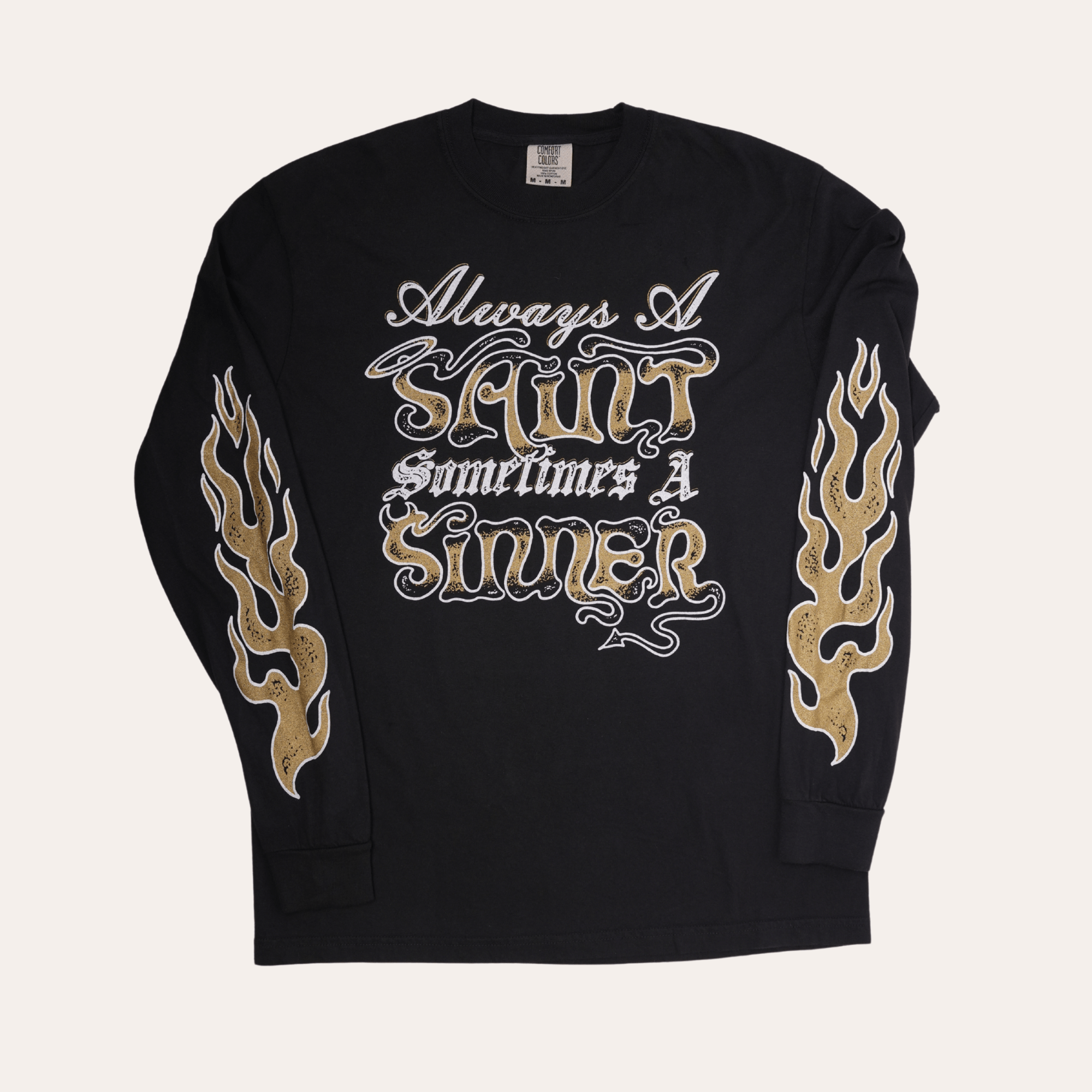 Always A Saint, Sometimes A Sinner Long Sleeve - Dirty Coast