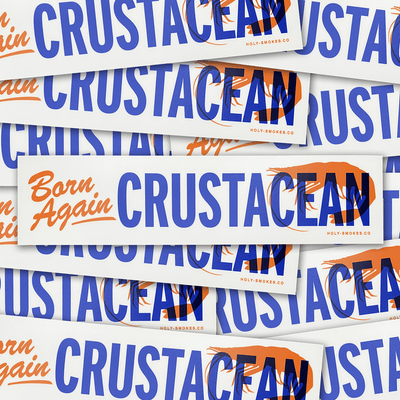 Born Again Crustacean Bumper Sticker - Dirty Coast