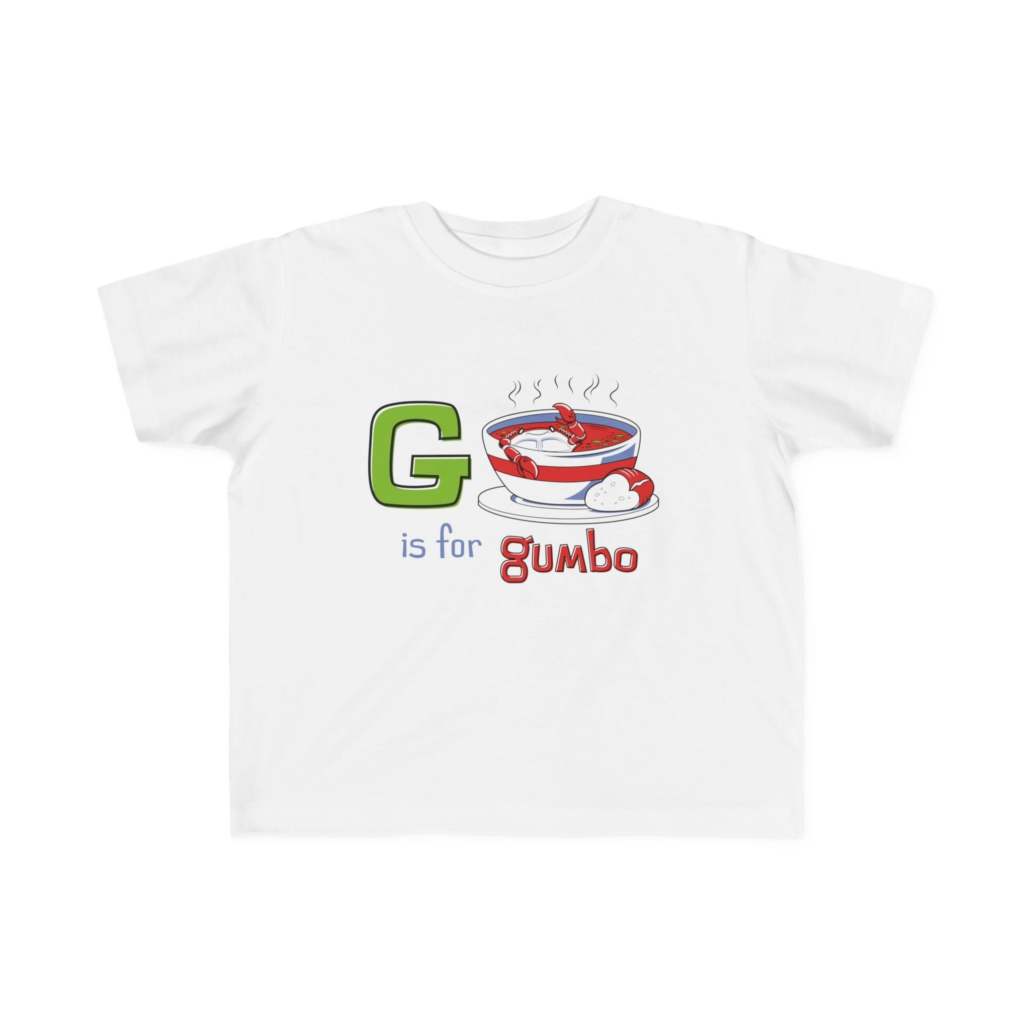 G is for Gumbo Toddler - Dirty Coast