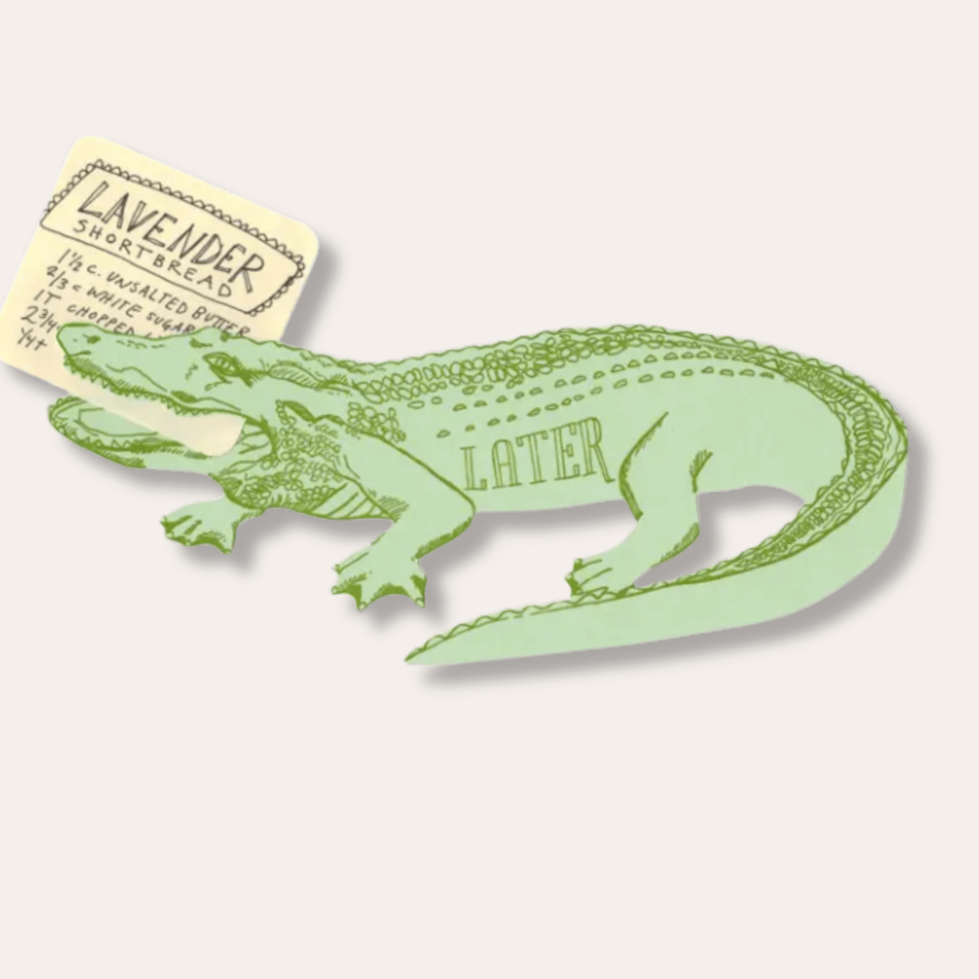 Later Alligator Gift Greeting Card - Dirty Coast