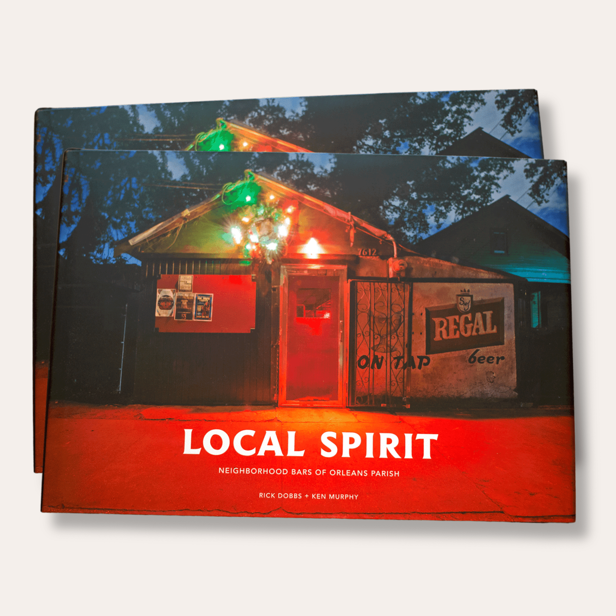 Local Spirit : Neighborhood Bars of Orleans Parish - Dirty Coast