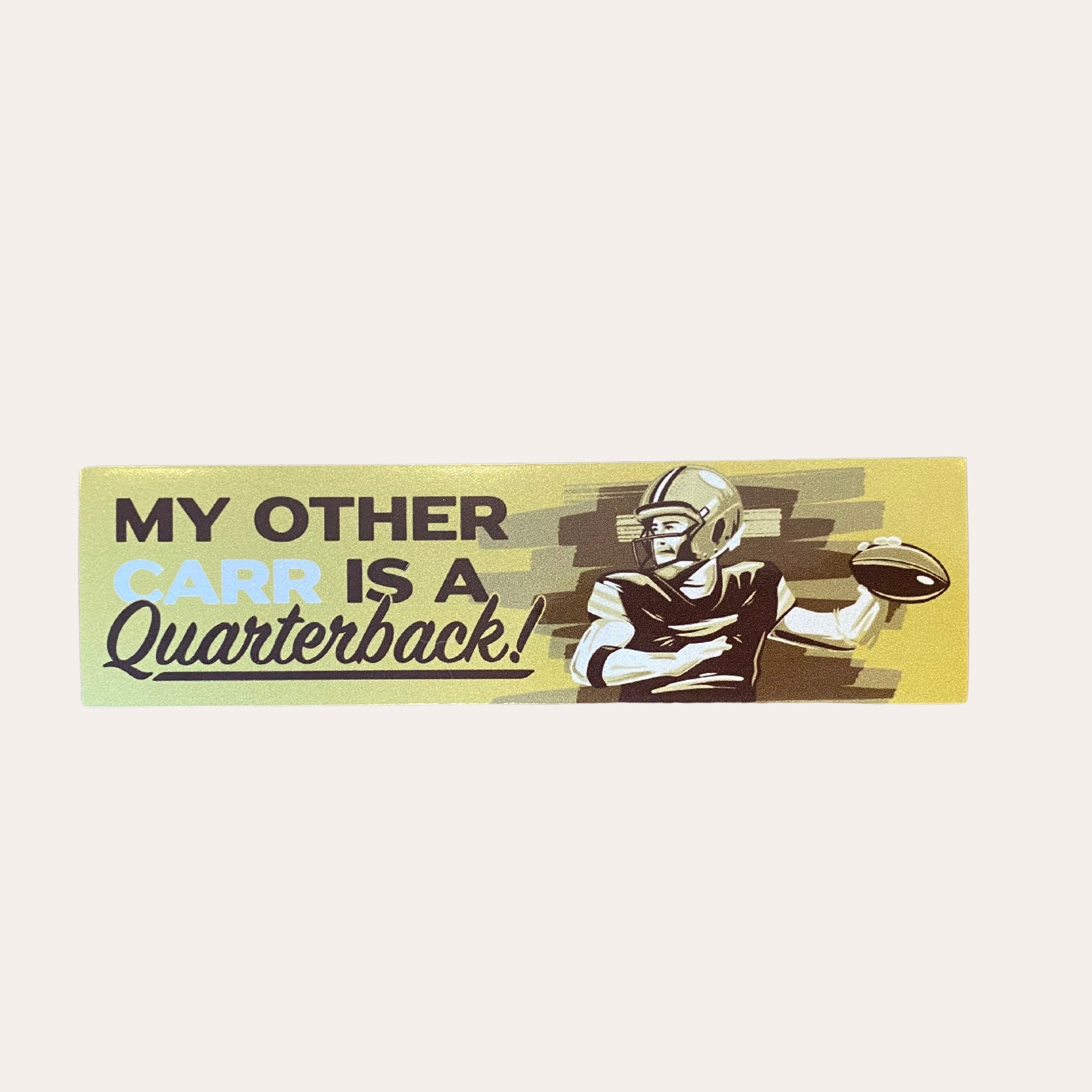 My Other Carr is a Quaterback Car Magnet - Dirty Coast