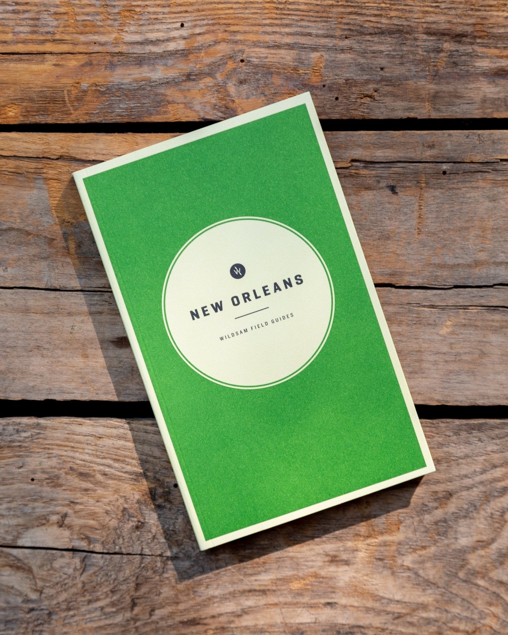 New Orleans - Wildsam Field Guides - Dirty Coast