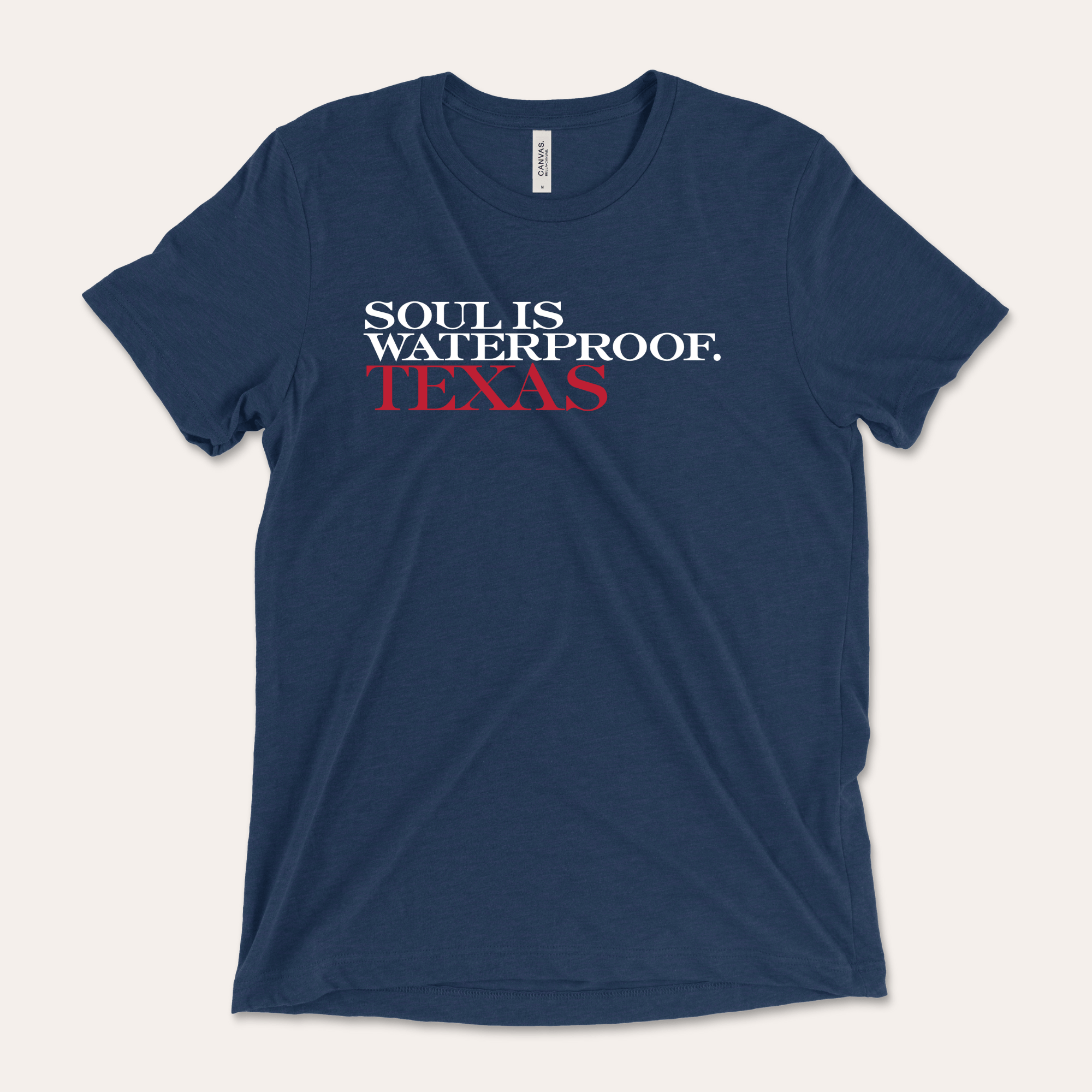 Soul Is Waterproof Texas - Dirty Coast