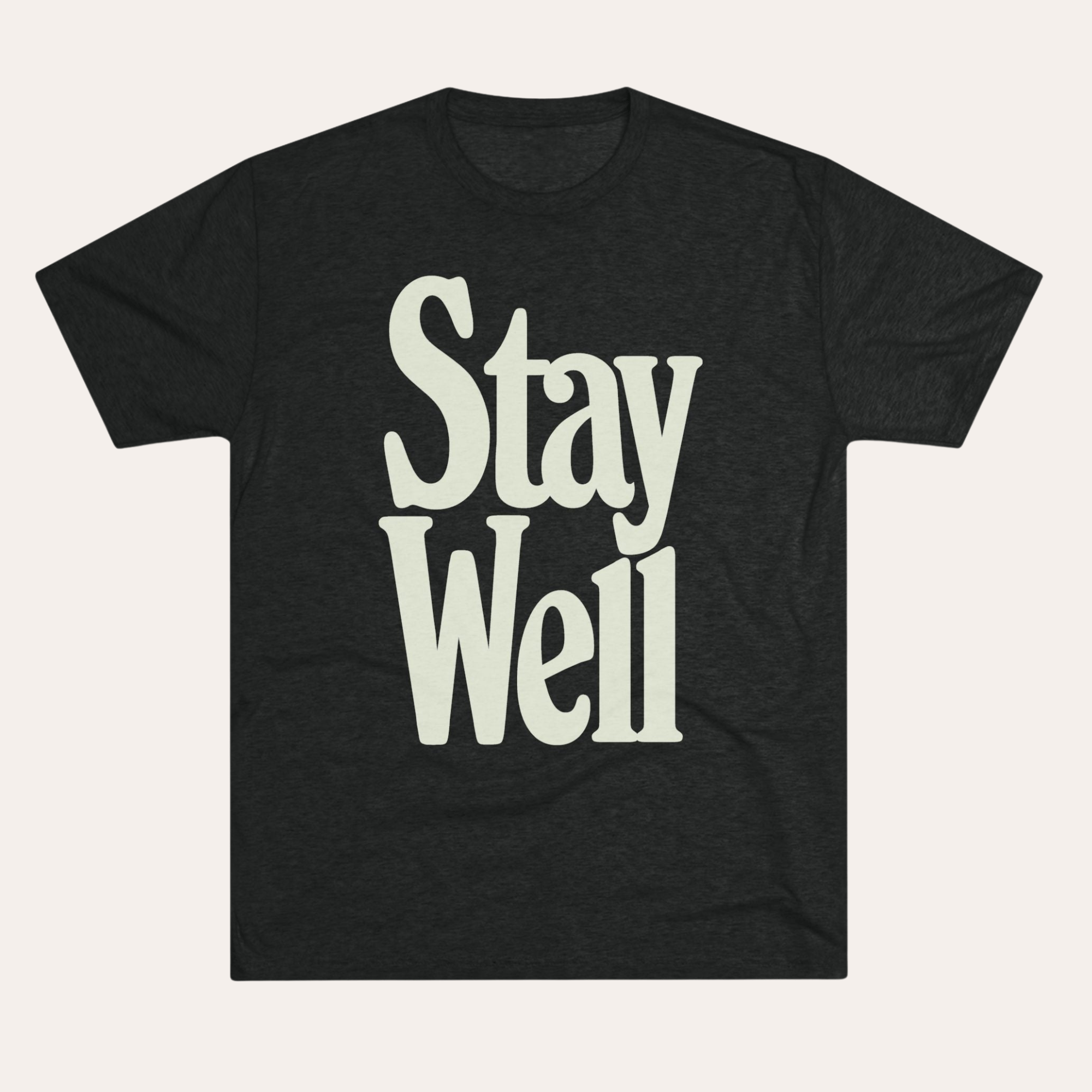 Stay Well - Dirty Coast