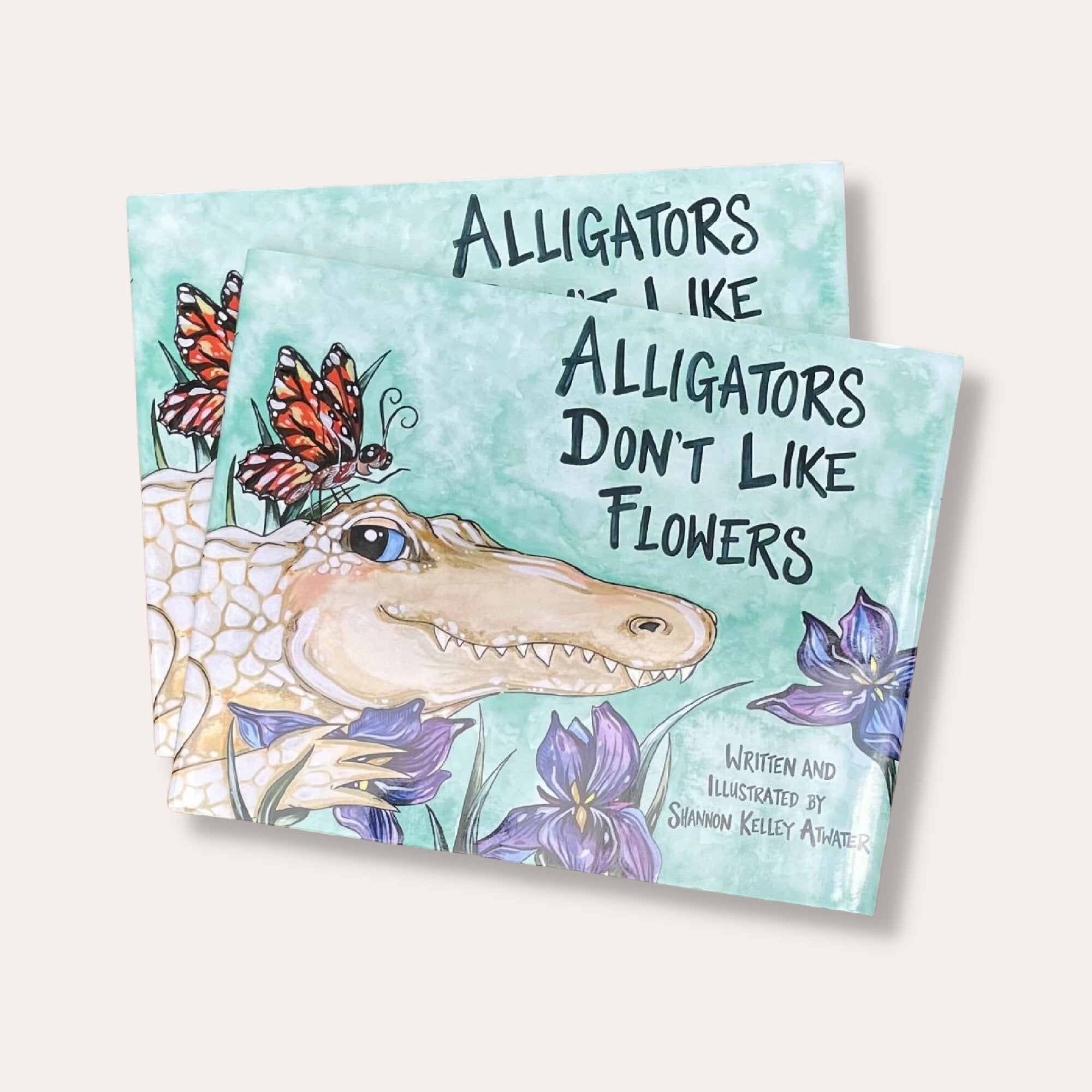 Alligators Don't Like Flowers - Dirty Coast Press