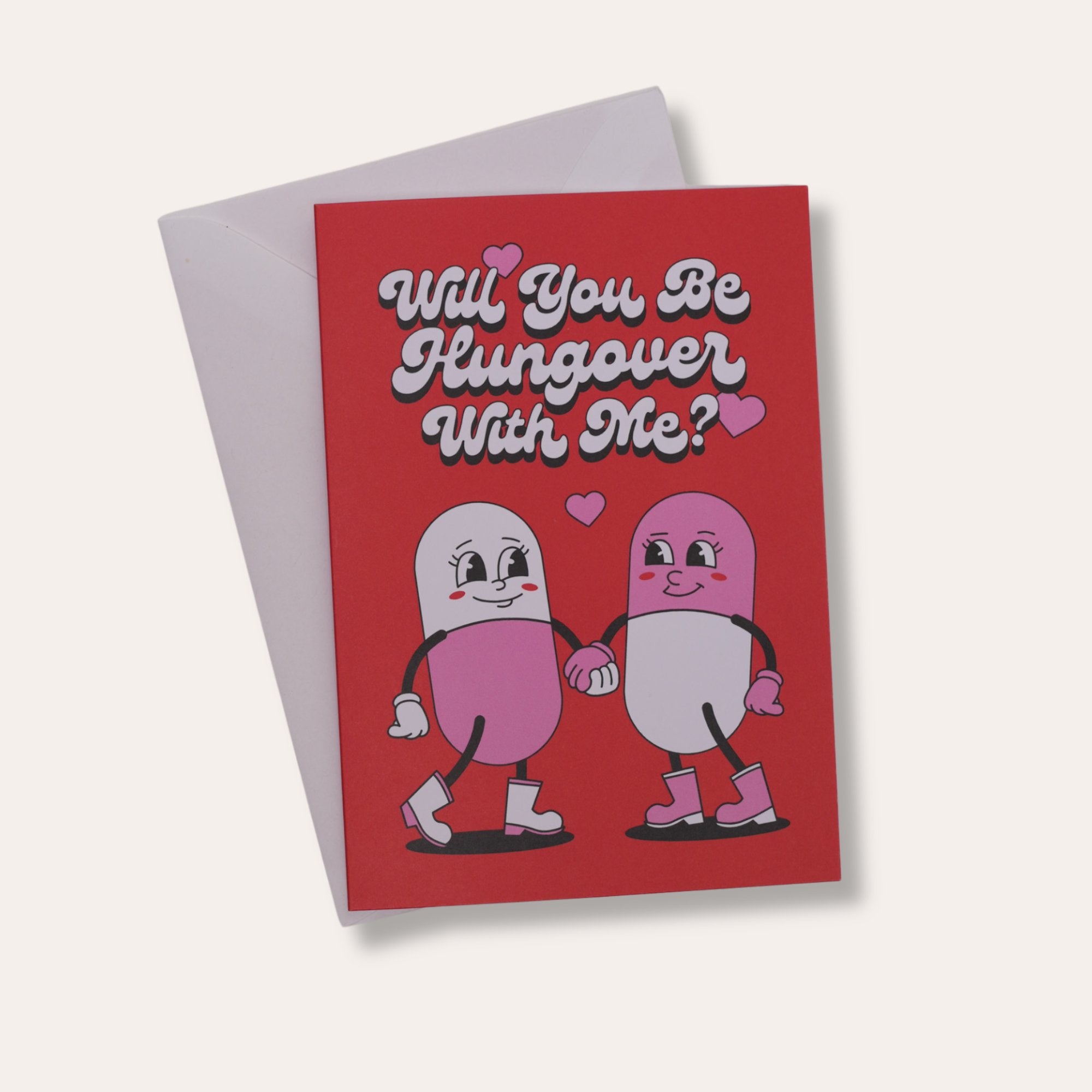 Be Hungover With Me Valentine Card - Dirty Coast