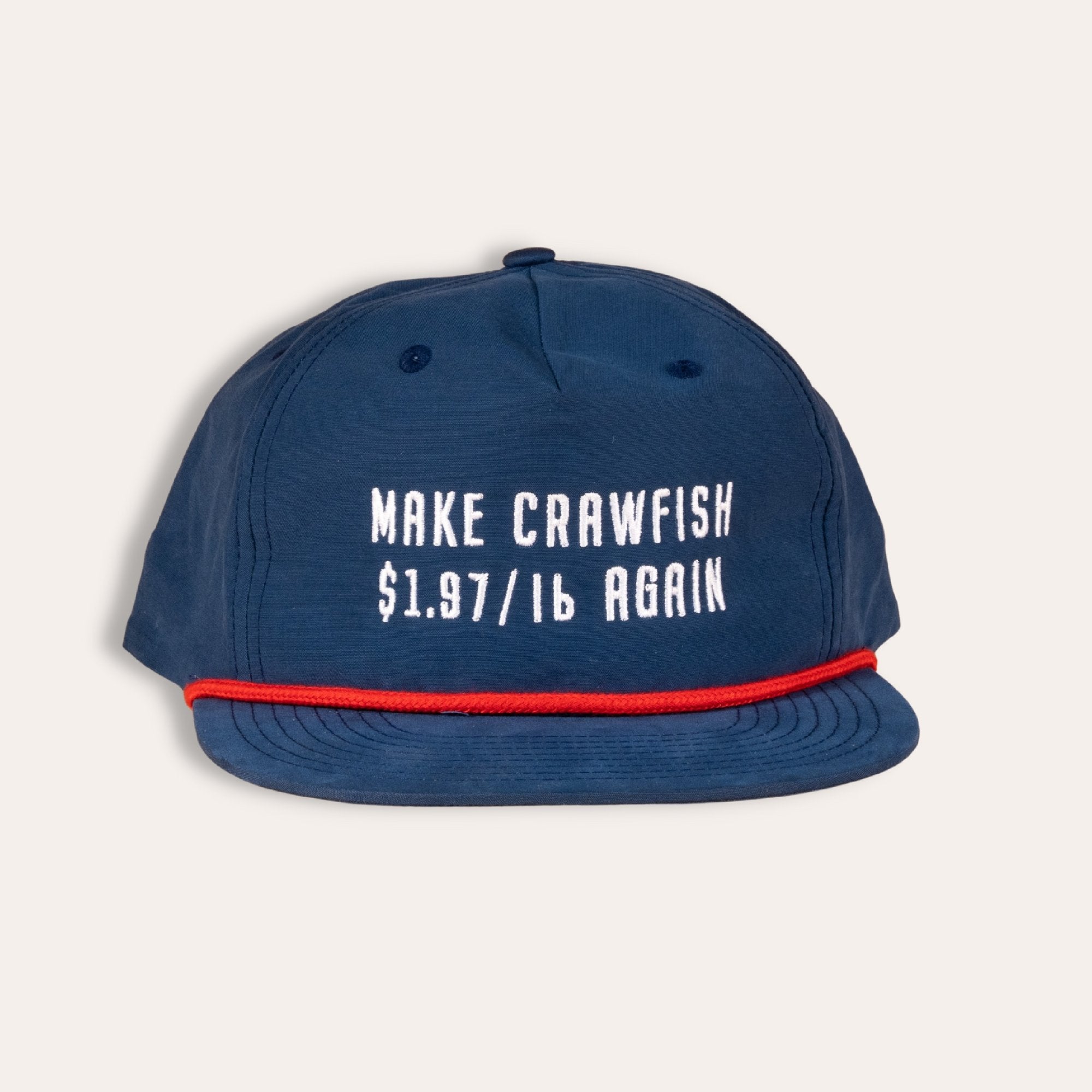 Make Crawfish $1.97/lb Again Hat - Dirty Coast Press