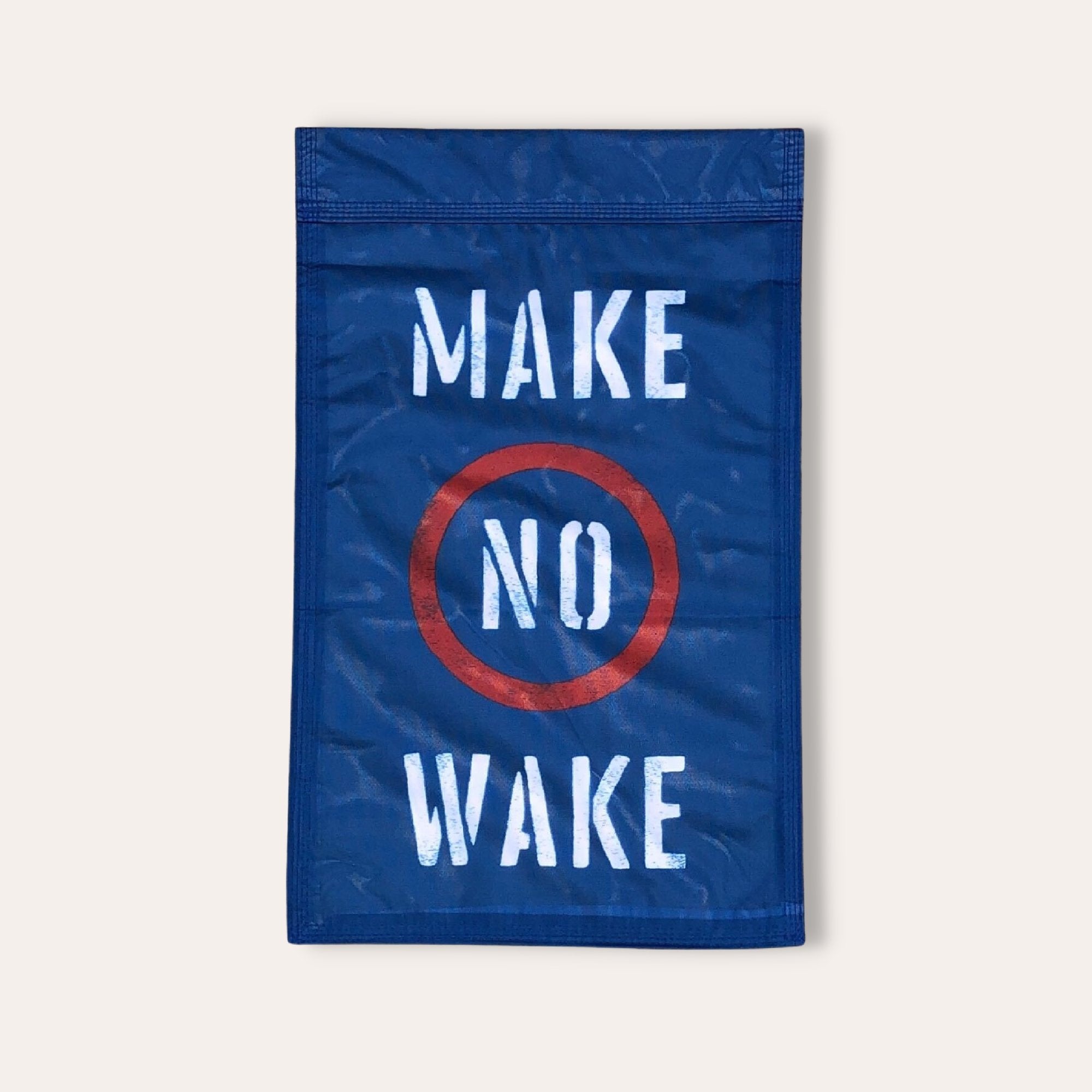 Make No Wake Yard Flag - Dirty Coast Press