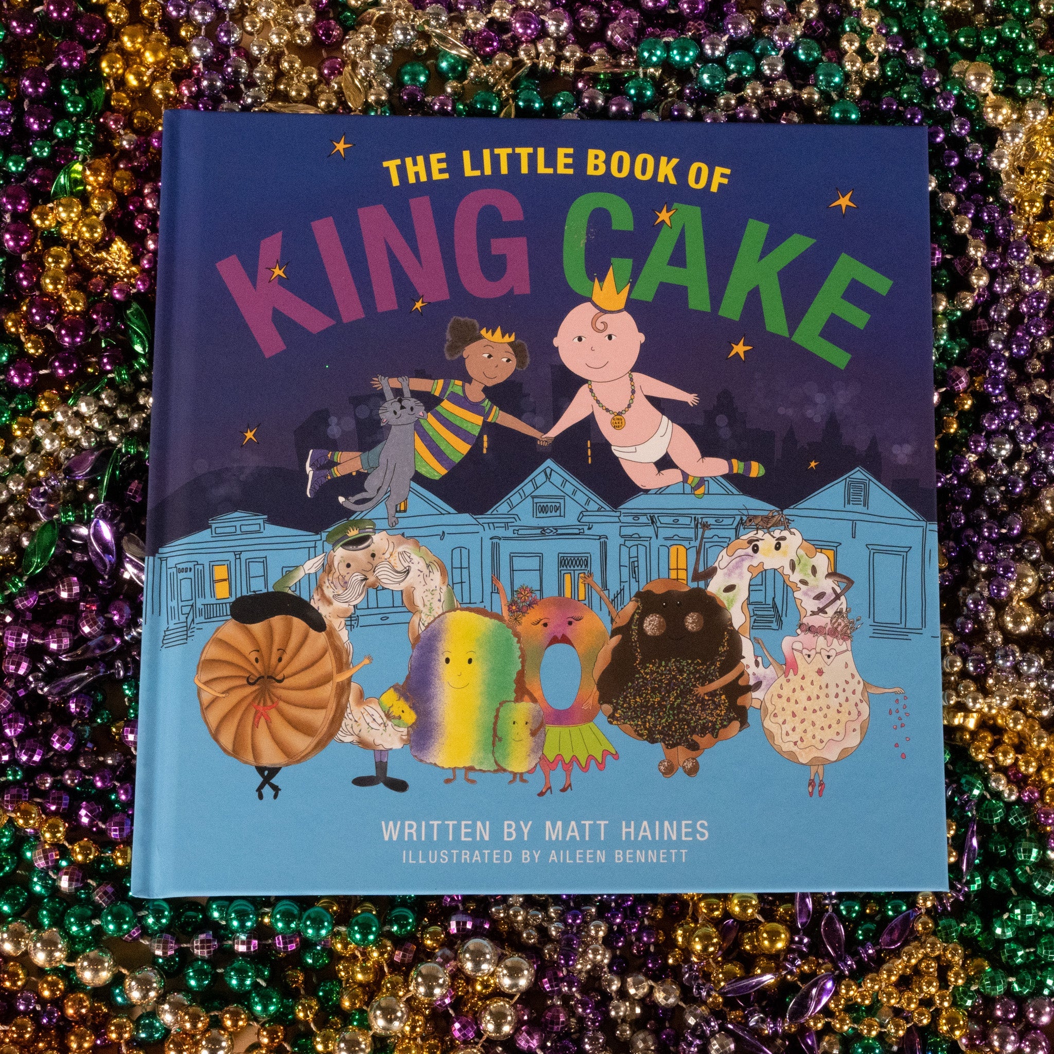 The Little Book Of King Cake - Dirty Coast Press